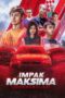Nonton Film Impak Maksima Underground (2023) Terbaru Nonton Film Impak Maksima Underground (2023) Terbaru
