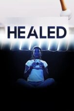Nonton Film Healed (2023) Terbaru