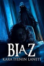 Nonton Film Biaz- Kara Iyenin Laneti (2024) Terbaru